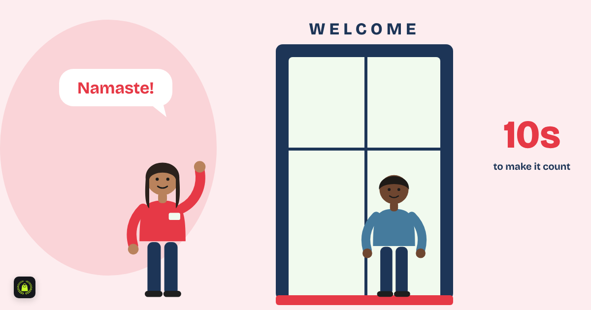 Illustration of a store associate waving Namaste near a shop doorway as a customer walks in, with a sign saying ten seconds to make it count